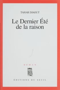Le Dernier Été de la raison