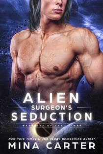 Alien Surgeon’s Seduction - Warriors of the Lathar, #10