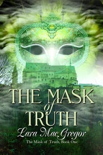 The Mask of Truth - The Mask of Truth, #1