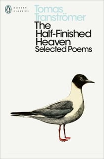 The Half-Finished Heaven - Selected Poems