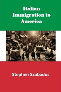 Italian Immigration  to America