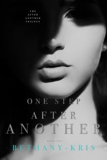 One Step After Another - The After Another Trilogy, #1