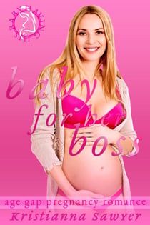 Baby For Her Boss - Having His Baby, #9