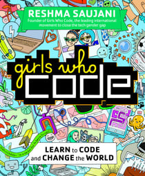 Girls Who Code - Learn to Code and Change the World