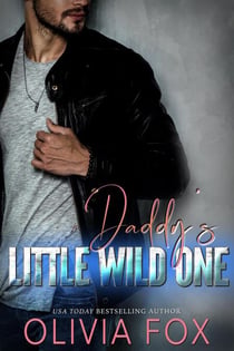Daddy's Little Wild One - Lost Coast Daddies Romance, #4