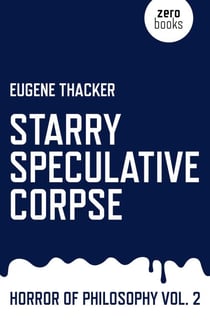 Starry Speculative Corpse - Horror of Philosophy