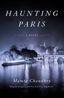 Haunting Paris - A Novel