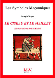 N.66 Le ciseau et le maillet - Mise en oeuvre de l'initiation
