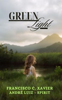 Green Light - Spiritism, #2