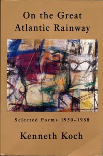 On the Great Atlantic Rainway - Selected Poems 1950-1988