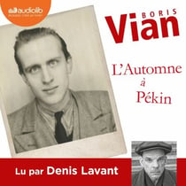 L'Automne à Pékin - Postface de Nicole Bertolt