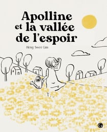 Apolline et la vallée de l'espoir - Lecteurs en herbe