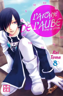 L'arcane de l'aube - Tome 8