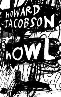 Howl - The powerful new novel from the Booker Prize winner