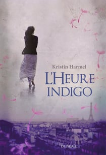 L'Heure indigo
