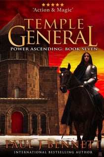 Temple General: An Epic Military Fantasy Novel - Power Ascending Series, #7