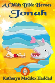 Jonah - A Child's Bible Heroes, #9