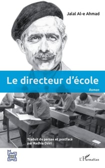 Le directeur d'école - Roman