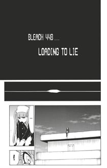 Bleach - T51 - Chapitre 448 - LOADING TO LIE
