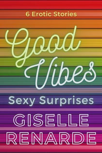 Good Vibes, Sexy Surprises - Sexy Surprises, #21