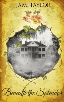 Beneath the Splendor