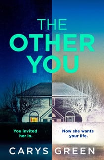 The Other You - The gripping new psychological thriller about the dark consequences of inviting a clone to be your nanny