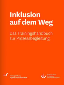 Inklusion auf dem Weg - Das Trainingshandbuch zur Prozessbegleitung (SD 53)