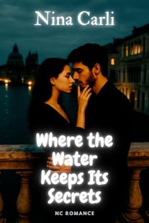 Where the Water Keeps Its Secrets - NC Romance