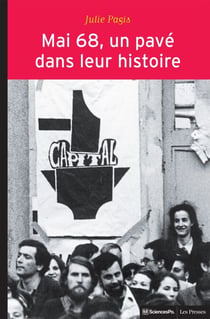 Mai 68, un pavé dans leur histoire - Événements et socialisation politique