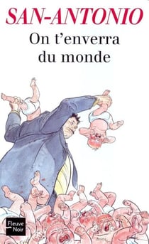 On t'enverra du monde