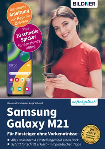 Samsung Galaxy M21 - Für Einsteiger ohne Vorkenntnisse