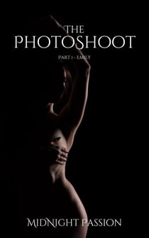 The Photoshoot - MidNight Passion