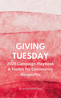 Giving Tuesday:  2025 Campaign Playbook