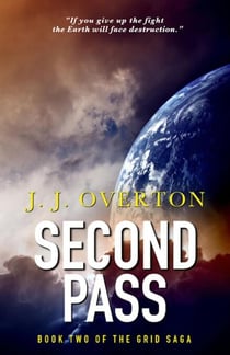 Second Pass - The Grid Saga, #2