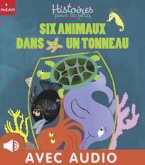 Six animaux dans un tonneau - Six animaux dans un tonneau