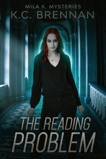 The Reading Problem - The Mila K Mysteries, #5