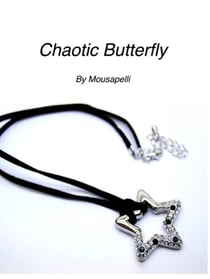 Chaotic Butterfly - Chaotic Butterfly, #1