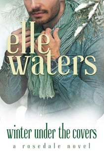Winter Under the Covers - Rosedale Seasons, #4