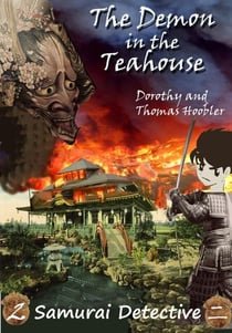 The Demon in the Teahouse - The Samurai Detective, #2
