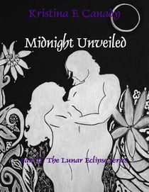 Midnight Unveiled - Lunar Eclipse Series, #2