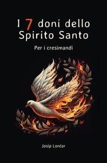 I 7 doni dello  Spirito Santo