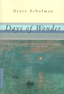 Days Of Wonder - New and Selected Poems