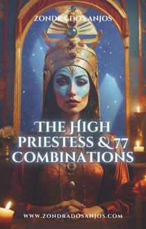 The High Priestess and 77 Tarot Combinations - Tarot Card Combinations, #2
