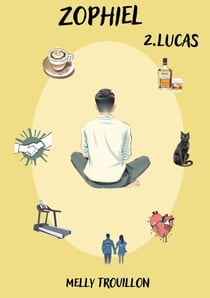 Zophiel - Tome 2- Lucas