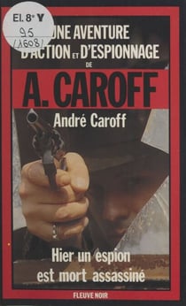 Hier un espion est mort assassiné