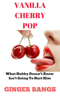 Vanilla Cherry Pop - Vanilla Tales, #4