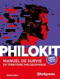 Philokit : Manuel de survie en territoire philosophique