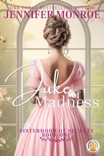 Duke of Madness - Sisterhood of Secrets, #1