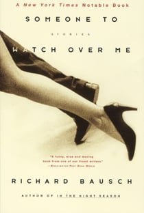 Someone to Watch Over Me - Stories By