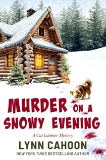 Murder on a Snowy Evening - Cat Latimer Mysteries, #9